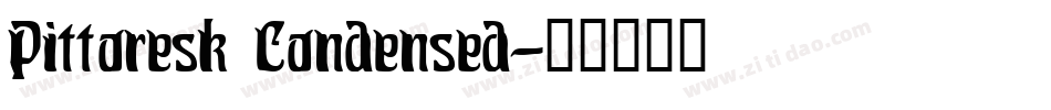 Pittoresk Condensed字体转换